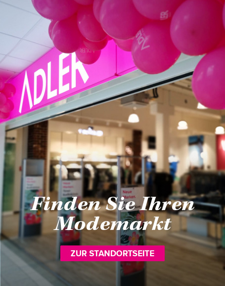 Finden Sie Ihren Modemarkt | ADLER Modemärkte